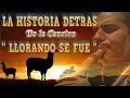 Download Lagu La Historia Oculta de tras de la cancion   Llorando se fue
