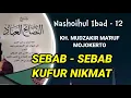 Nashoihul ibad part 12 - KH Mudzakir Mojokerto