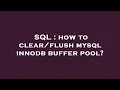 SQL how to mysql innodb buffer pool