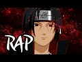 Lagu Rap về UCHIHA ITACHI (Naruto) - SvS OFFICIAL
