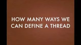 What is a Thread An introduction to multithreading Part 2