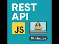 Learn REST API with JavaScript in 10 Minutes CRUD Example