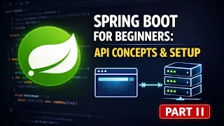 Spring Boot Web Development Part 2 REST APIs HTTP Project Setup Advanced Java