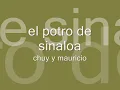 chuy y mauricio el potro de sinaloa