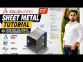 SolidWorks 2025 Sheet Metal Tutorial Lofted Bend Fold Unfold Flatten Commands
