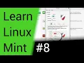 Learn Linux Mint - Part 8
