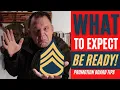 What I expect from Sergeants Appearing Before the Promotion Board