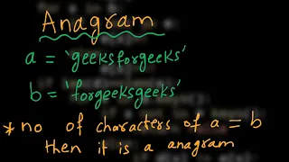 7 ANAGRAM String Python Geek For Geeks Must Do coding Questions