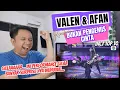 Lagu VALEN \u0026 AFAN - BUKAN PENGEMIS CINTA❗REACTION ❗WUAHAHAHA...INI BARU PERFORMANCE...GIL444444!!!