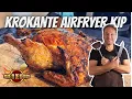 Download Lagu Perfecte Kip uit de Airfryer – Krokant van Buiten, Mals van Binnen!
