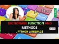 DICTIONARY FUNCTION AND METHODS IN PYTHON LANGUAGE WITH SOLVED EXAMPLES IN HINDI