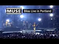 Download Lagu Muse - Bliss - Live in Portland 2023