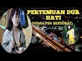 Download Lagu PERTEMUAN DUA HATI // KISAH PSK BERTOBAT // FILM PENDEK