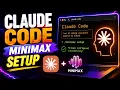 Claude Code MiniMax Setup Full Guide OpenCode Models