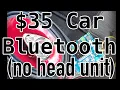 Low Cost Bluetooth Car Stereo - No Head Unit