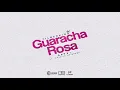 Guaracha Rosa - Yilberking, Dayvi Feat. Natalia Quiceno(Original Mix) GUARACHA