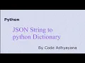 JSON String to Python Dictionary