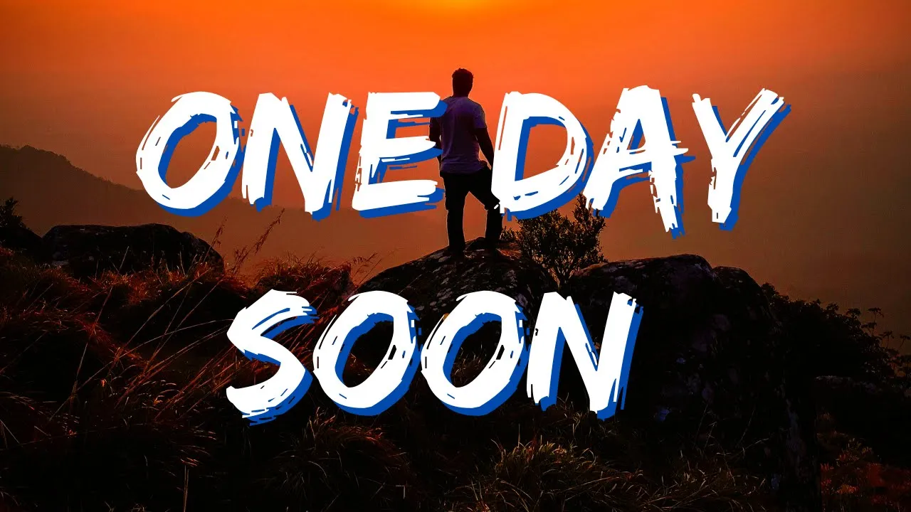 ONE DAY SOON(Lyrics)🎵 - The Talbott Brothers ONE DAY SOON(Lyrics)🎵 - The Talbott Brothers