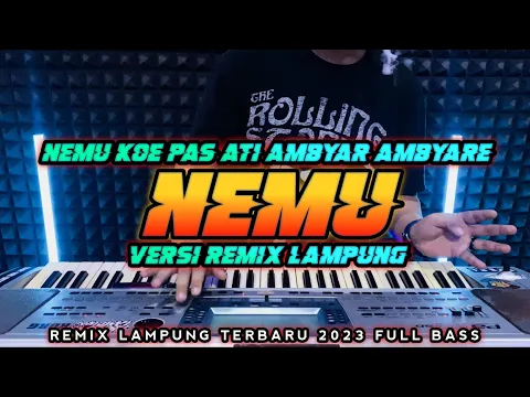 Download MP3 DJ NEMU KOE PAS ATI AMBYAR AMBYARE REMIX LAMPUNG TERBARU 2023 FULL BASS || AYING ADI