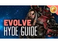 Evolve Hyde Guide Tips and Tricks to Kill the Monster Evolve PS4 Gameplay Funny Gaming Moments