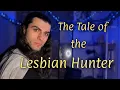 The Tale of the Lesbian Hunter | Vinny Marchi