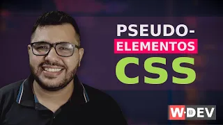 Utilizando pseudo-elementos do CSS - WDEV