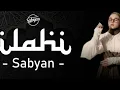 Download Lagu SABYAN–Illahi Lirik \u0026 Lagu Nissa sabyan