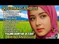  KOMPILASI QOSIDAH GAMBUS ✨️Qosidah Merdu Nostalgia Terbaik - Kenangan Indah Bersama LILYMUSIC