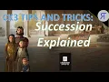 CK3 TIPS AND TRICKS SUCCESSION EXPLAINED
