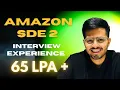 My Amazon SDE2 Interview Experience Rounds Preparation Tips to Crack Every Round