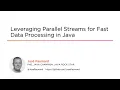 Java Skills Leveraging Parallel Streams for Fast Data Processing in Java Course