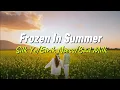 Download Lagu Frozen In Summer - Silk Ye \u0026 Eirik Nass \u0026 Bad Milk (Lirik Lagu Terjemahan)