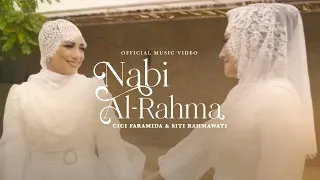cici faramida u0026 siti rahmawati nabi al rahma official music video 