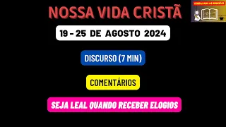 Nossa vida cristã RESPOSTAS Reunião de meio de semana 19-25 de agosto 2024. JW Brasil