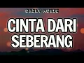 Cinta Dari Seberang | Difarina Indra ft Fendik Adella [Lirik Lagu]