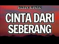 Download Lagu Cinta Dari Seberang | Difarina Indra ft Fendik Adella [Lirik Lagu] MP3