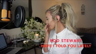 Download Rod Stewart - Have I Told You Lately | Cover MP3