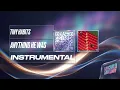 Tiny Habits - Anything He Was (Instrumental)