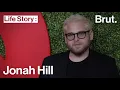 The Life of Jonah Hill