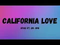 Download Lagu 🎧2Pac ft. Dr. Dre - California Love (Lyrics)🎧