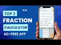 3 Best Fraction Calculator Apps For Android