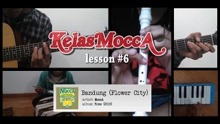 Download #kelasMOCCA - Lesson #6: Bandung (Flower City) MP3