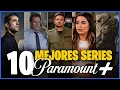 TOP 10 MEJORES SERIES de PARAMOUNT PLUS 2023 Las mejores series para ver en PARAMOUNT PLUS