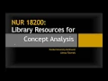NUR 18200 Library Resources for Concept Analysis