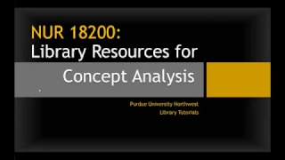 NUR 18200 Library Resources for Concept Analysis