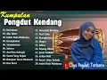 Download Lagu Lagu pongdut Kendang Rampak Pilihan! edisi Santi M \u0026 Ragil pongdut banjar