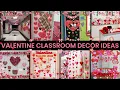 110 Valentine s Classroom Decoration Ideas Classroom Door Party Ideas for February