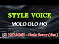 Download Lagu Karaoke Molo Olo Ho || Style Voice || Nada Dasar ( Bes = Do )