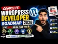 Complete WordPress Developer Roadmap 2026 From Beginner to Remote Job Ready
