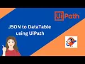 UiPath API Automation Part 2 JSON Array to Data Table Excel Automation